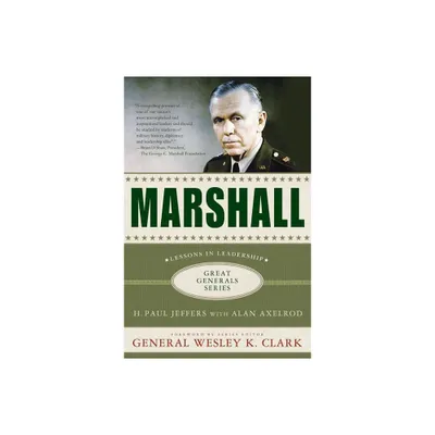 Marshall - (Great Generals) by H Paul Jeffers (Paperback)