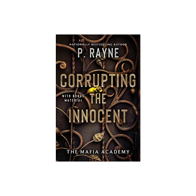 Corrupting the Innocent - (Mafia Academy) by P Rayne (Paperback)