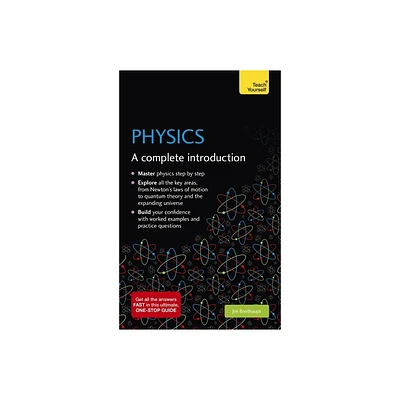 Physics: A Complete Introduction - (Teach Yourself) by Jim Breithaupt (Paperback)