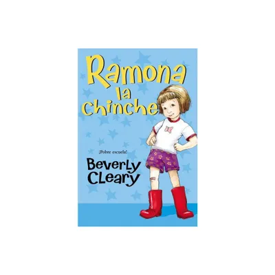 Ramona la Chinche - by Beverly Cleary (Paperback)