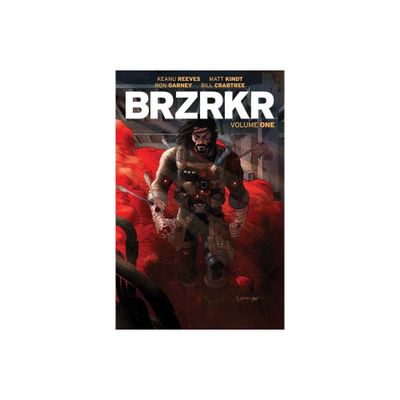 Brzrkr Vol. 1 - by Keanu Reeves & Matt Kindt (Paperback)