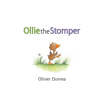 Ollie the Stomper ( Gossie and Friends Board Books) by Olivier Dunrea