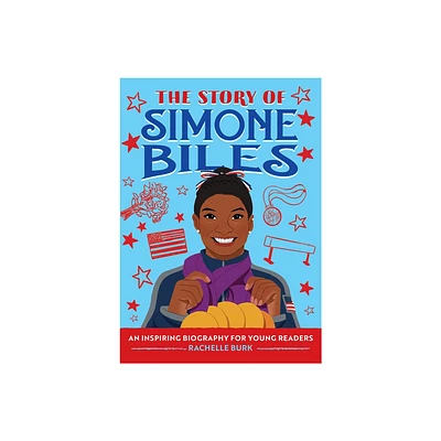 The Story of Simone Biles