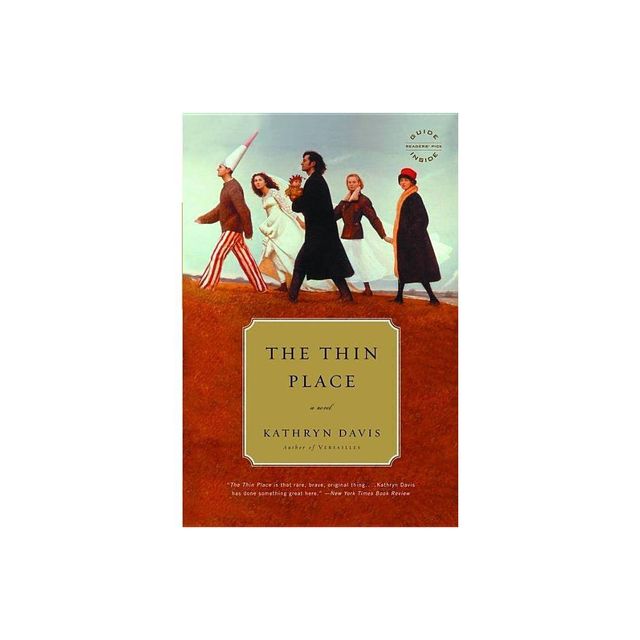 The Thin Place - by Kathryn Davis (Paperback)