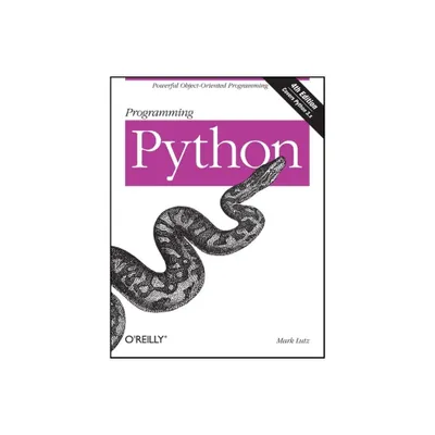 Programming Python - 4th Edition by Mark Lutz (Paperback)