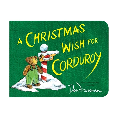 Christmas Wish for Corduroy (Paperback) - by B. G. Hennessy