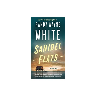 Sanibel Flats - (Doc Ford Novels) by Randy Wayne White (Paperback)