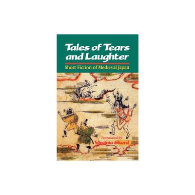 Tales of Tears and Laughter - (Paperback)