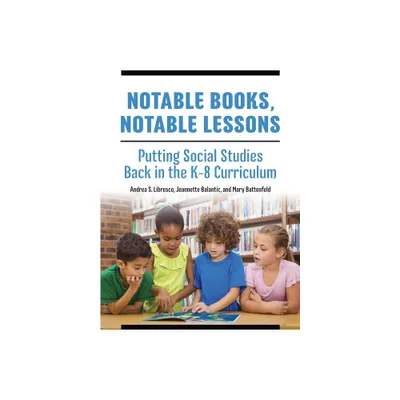 Notable Books, Notable Lessons - Annotated by Andrea Libresco (Paperback)