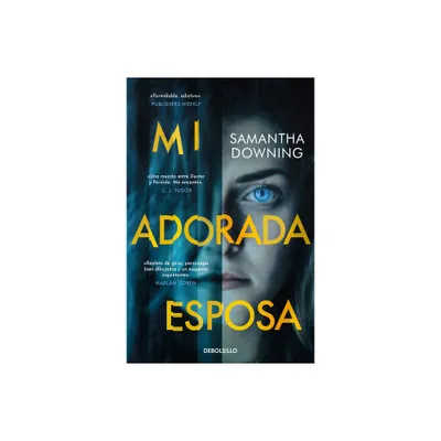 Mi Adorada Esposa / My Lovely Wife - by Samantha Downing (Paperback)