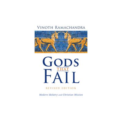 Gods That Fail, Revised Edition