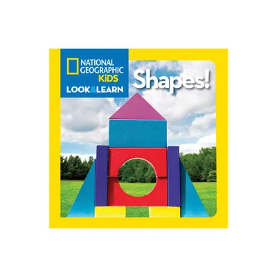 National Geographic Kids Look and Learn: Shapes! - (Look & Learn) (Board Book)