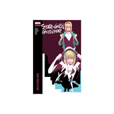 Spider-Gwen: Ghost-Spider Modern Era Epic Collection: Edge of Spider-Verse - by Jason LaTour & Marvel Various (Paperback)