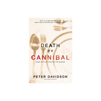 Death by Cannibal - by Peter Davidson (Paperback)