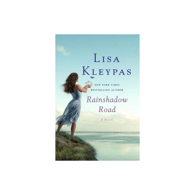 Rainshadow Road - (Friday Harbor) by Lisa Kleypas (Paperback)