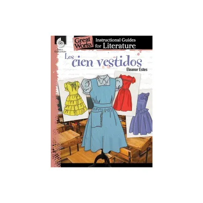 Los Cien Vestidos - (Great Works) by Jodene Smith (Paperback)