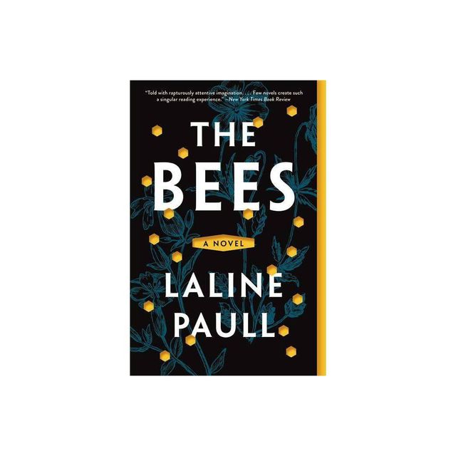 The Bees - by Laline Paull (Paperback)