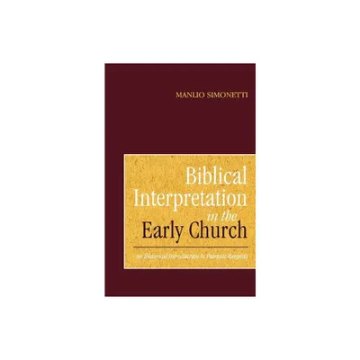 Biblical Interpretation in the Early Church