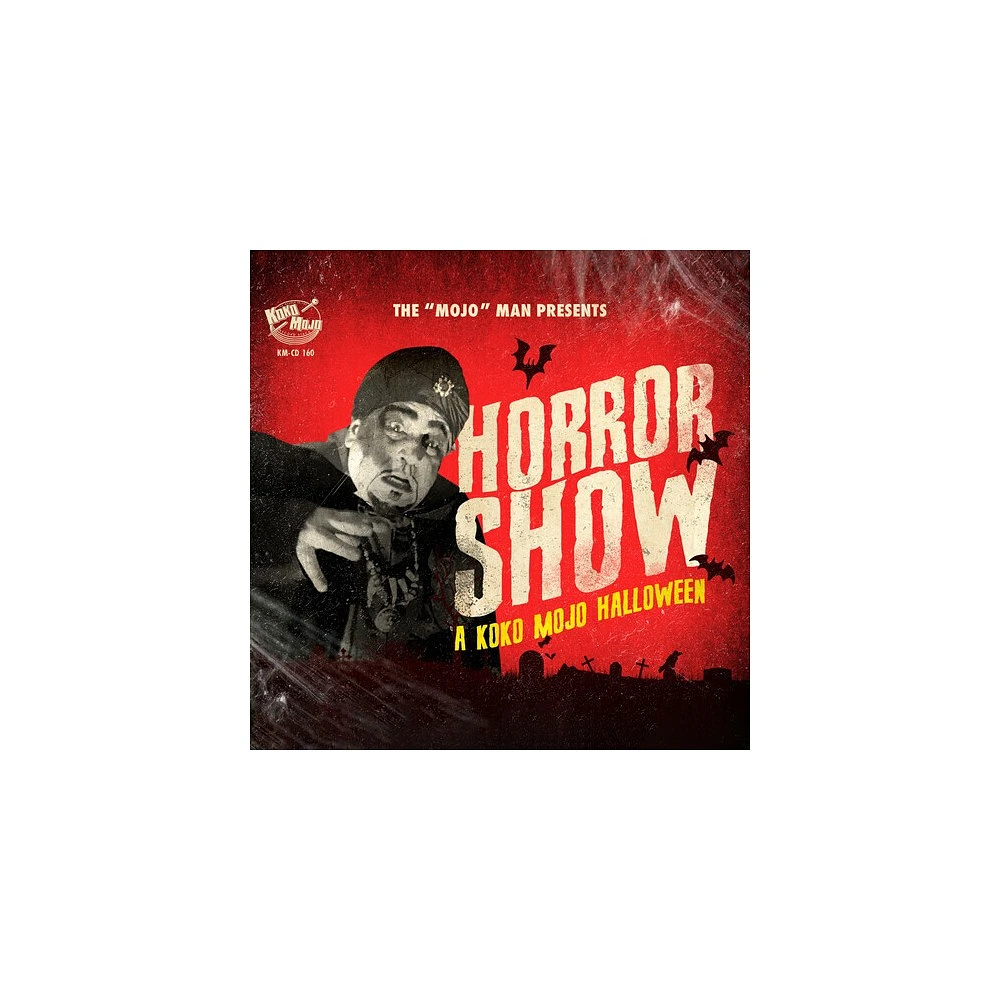 Horror Show: A Koko-Mojo Halloween & Various - Horror Show: A Koko-mojo Halloween (Various Artists) (CD)