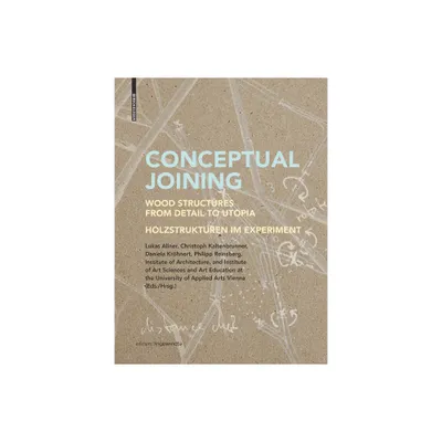 Conceptual Joining - (Edition Angewandte) (Paperback)