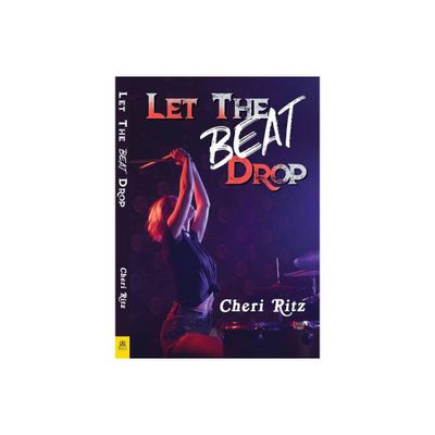 Let the Beat Drop - by Cheri Ritz (Paperback)