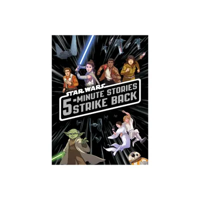 5-Minute Star Wars Stories Strike Back - By Star Wars ( Hardcover )