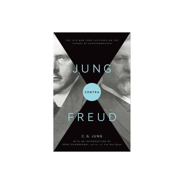 Jung Contra Freud - by C G Jung (Paperback)