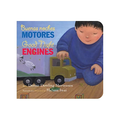 Good Night Engines/Buenas Noches Motores Board Book - by Denise Dowling Mortensen