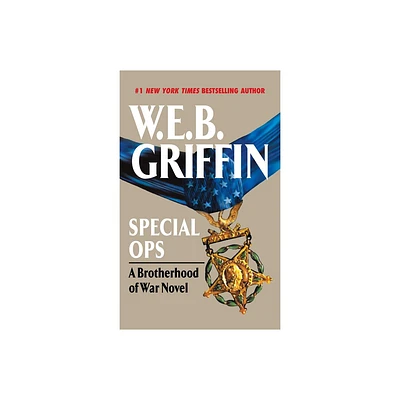 Special Ops - (Brotherhood of War) by W E B Griffin (Paperback)