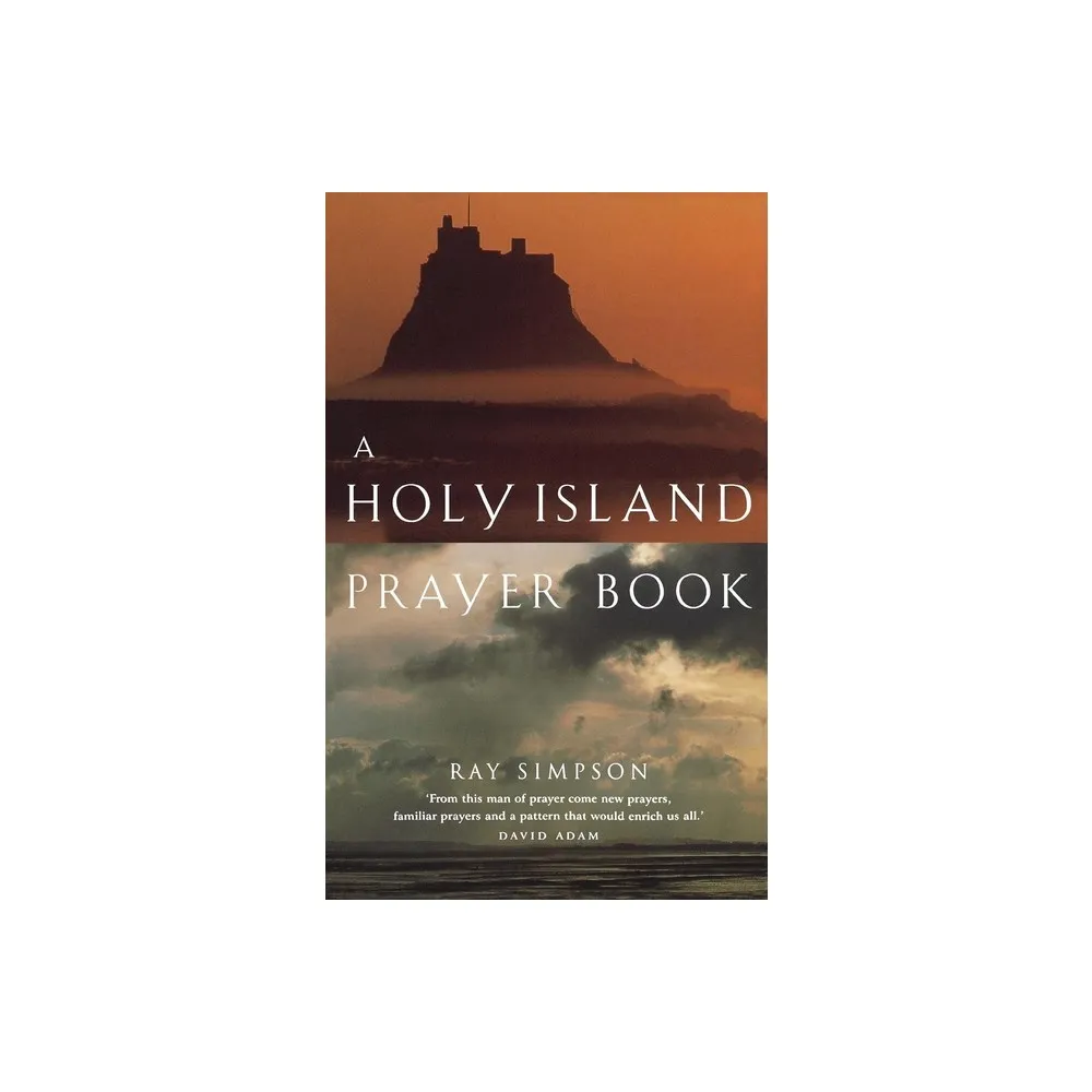 TARGET A Holy Island Prayer Book - by Ray Simpson (Paperback)