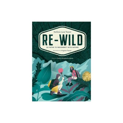 Re-Wild - by Stefano Luca Tosoni (Paperback)