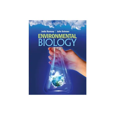 Environmental Biology - by Schroer-Ramsay (Paperback)