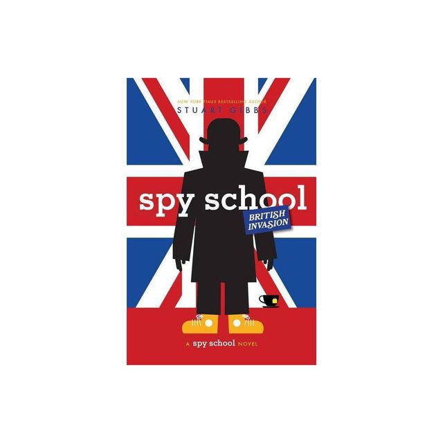 Spy School British Invasion