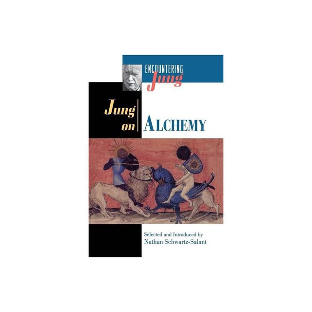 Jung on Alchemy - (Encountering Jung) by C G Jung (Paperback)