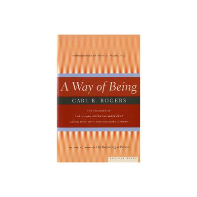 A Way of Being - by Carl Rogers (Paperback)