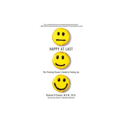 Happy at Last - by Richard OConnor (Paperback)