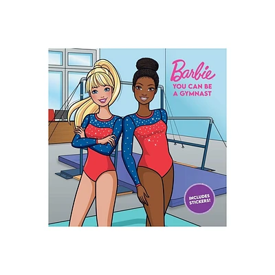 Barbie: You Can Be a Gymnast - by Becky Matheson & Mattel (Paperback)