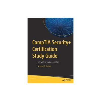 Comptia Security+ Certification Study Guide - by Ahmed F Sheikh (Paperback)