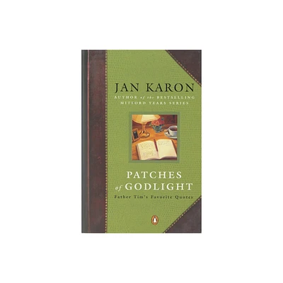 Patches of Godlight - (Mitford Years) by Jan Karon (Paperback)