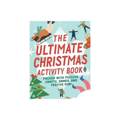 The Ultimate Christmas Activity Book - by Collins Canada (Paperback)