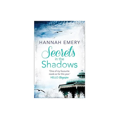 Secrets in the Shadows - (Harperimpulse Contemporary Romance) by Hannah Emery (Paperback)