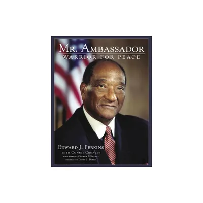 Mr. Ambassador - by Edward J Perkins & Connie Cronley (Paperback)