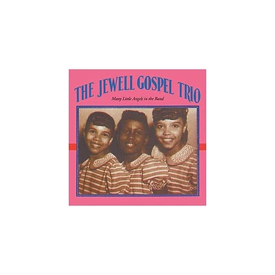 Jewell Gospel Trio - Many Little Angels In The Band (CD)