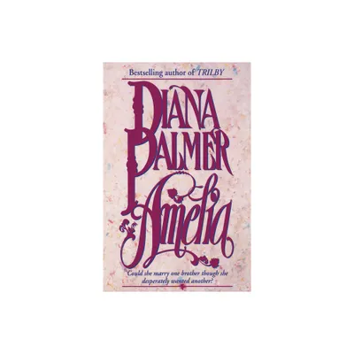 Amelia - by Diana Palmer (Paperback)