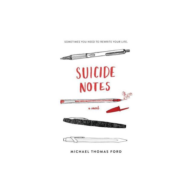 Suicide Notes - by Michael Thomas Ford (Paperback)