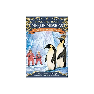 Eve of the Emperor Penguin ( Magic Tree House) (Reprint) (Paperback) - by Mary Pope Osborne