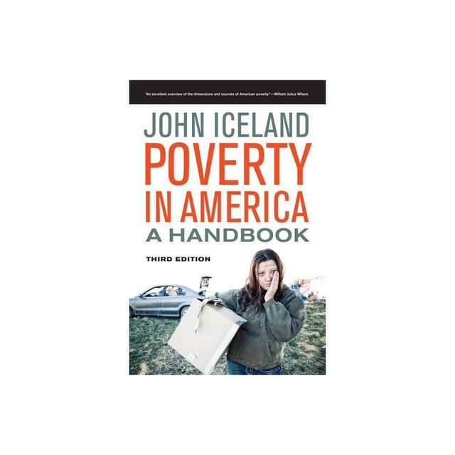 Poverty in America - 3rd Edition by John Iceland (Paperback)