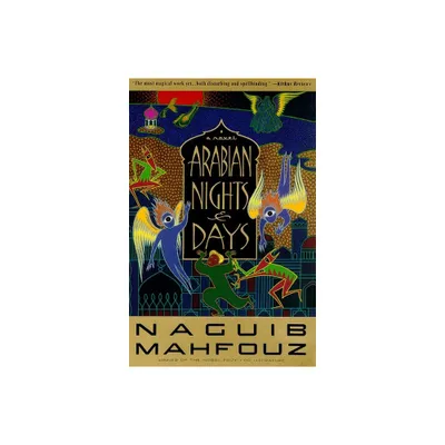 Arabian Nights and Days - by Naguib Mahfouz (Paperback)