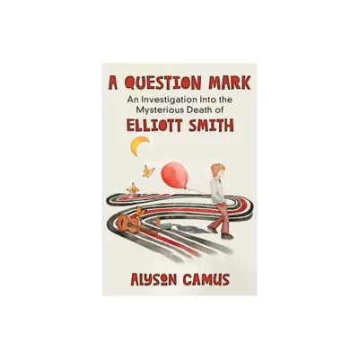 A Question Mark - by Alyson Camus (Paperback)