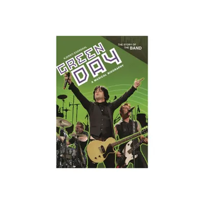 Green Day - (Story of the Band) by Kjersti Egerdahl (Hardcover)